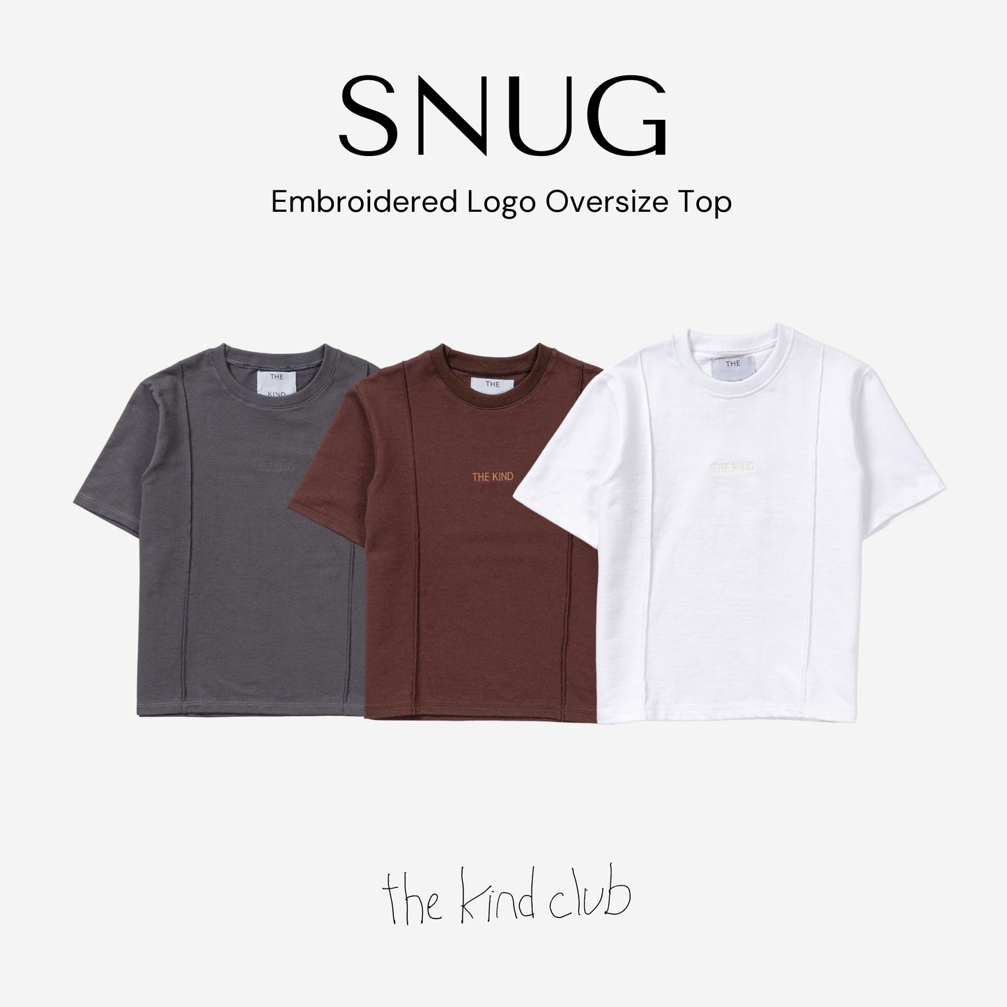 Snug Oversize